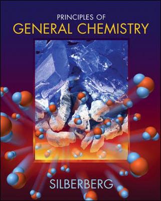 Principles of General Chemistry - Silberberg, Martin, Dr., and Silberberg Martin