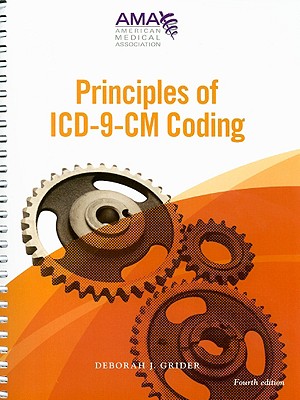Principles of ICD-9-CM Coding - Grider, Deborah J