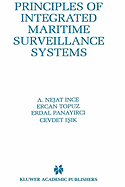 Principles of Integrated Maritime Surveillance Systems