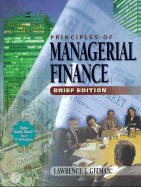 Principles of Managerial Finance - Gitman, Lawrence J.