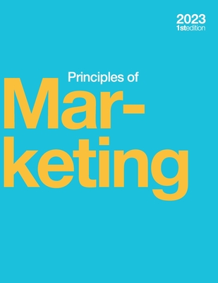 Principles of Marketing (2023 Edition) (paperback, b&w) - Gomez Albrecht, Maria, Dr., and Green, Mark, Dr., and Hoffman, Linda