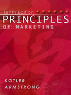 Principles of Marketing: Instructor's Edition - Kotler, Philip, and Armstrong, Gary