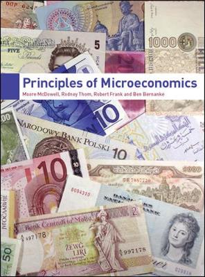 PRINCIPLES OF MICROECONOMICS - Mcdowell, Moore, and Thom, Rodney