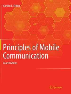 Principles of Mobile Communication - Stber, Gordon L