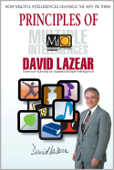 Principles of Multiple Intelligences: How Multiple Intelligences Enhance the Way We Think - Lazear, David