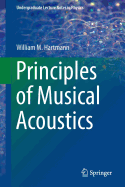 Principles of Musical Acoustics