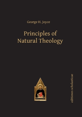 Principles of Natural Theology - Joyce, George