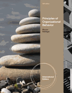 Principles of Organizational Behavior, International Edition