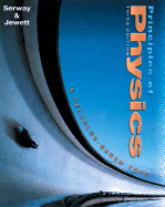 Principles of Physics - Serway, Raymond A, and Jewett, John W