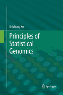 Principles of Statistical Genomics