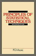 Principles of Statistical Techniques: A First Course from the Beginnings, for Schools and Universities, with Many Examples and Solutions