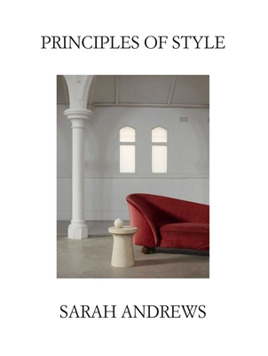 Principles of Style - Andrews, Sarah
