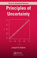 Principles of Uncertainty