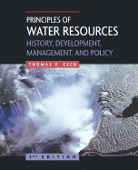 Principles of Water Resources: History, Development, Management, and Policy