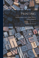 Printing: Its Birth And Growth