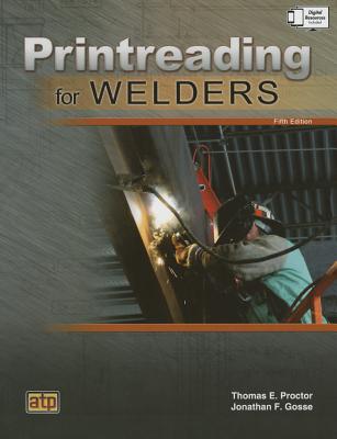 Printreading for Welders - Proctor, Thomas E