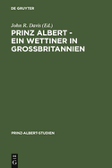 Prinz Albert - Ein Wettiner in Grobritannien