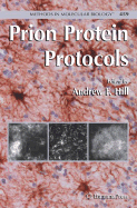 Prion Protein Protocols - Hill, Andrew F (Editor)