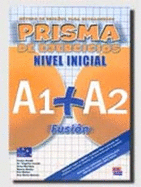 Prisma Fusion A1 + A2: Exercises Book