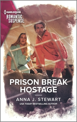 Prison Break Hostage - Stewart, Anna J