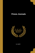 Prison Journals