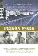 Prison Work: Tale of 30 Years in the California Department of Corrections