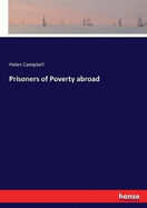 Prisoners of Poverty abroad