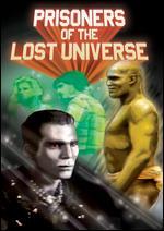 Prisoners of the Lost Universe - Terry Marcel