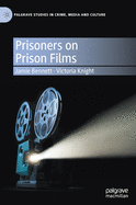 Prisoners on Prison Films