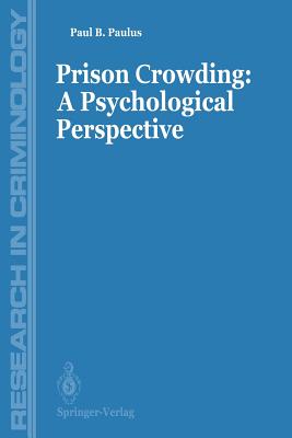 Prisons Crowding: A Psychological Perspective - Cox, Verne C, and Paulus, Paul, and McCain, Garvin