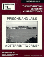 Prisons & Jails: A Deterrent to Crime - Siegel, Mark A (Editor), and Quiram, Jacquelyn (Editor), and Jacobs, Nancy R (Editor)