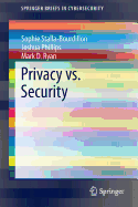 Privacy vs. Security