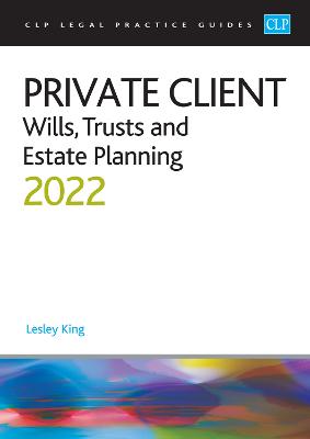 Private Client: Wills, Trusts and Estate Planning - King, Lesley