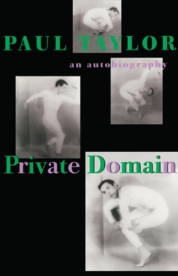 Private Domain: An Autobiography - Taylor, Paul
