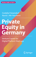 Private Equity in Germany: Venture Capital for Digital Platform Start-Ups