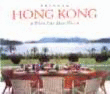 Private Hong Kong: Where East Meets W - Benge, Sophie