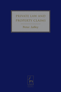 Private Law and Property Claims