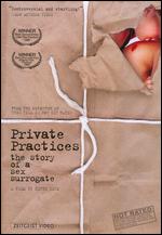 Private Practices: The Story of a Sex Surrogate - Kirby Dick