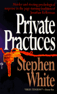 Private Practices - White, Stephen, Dr.