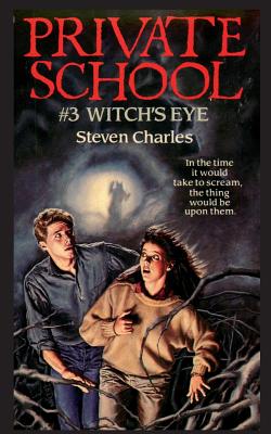 Private School #3, Witch's Eye - Charles, Steven