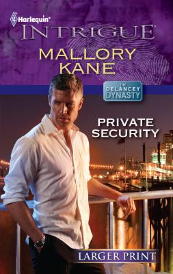 Private Security - Kane, Mallory