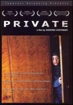 Private - Saverio Costanzo