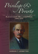 Privilege & Poverty: The Life and Times of Irish Painter and Naturalist Alexander Williams RHA (1846-1930)