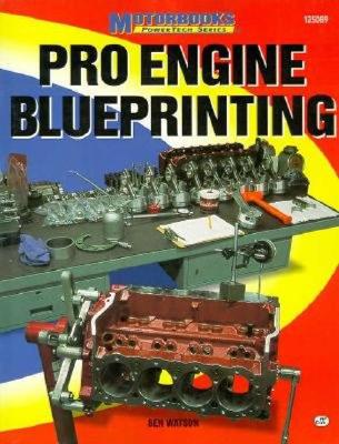 Pro Engine Blueprinting - Watson, Ben