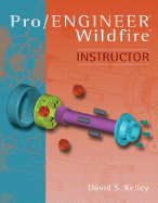 Pro Engineer -Wildfire Instructor