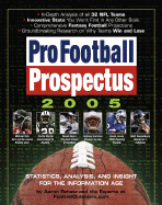 Pro Football Prospectus 2005 - Schatz, Aaron