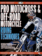 Pro motocross and off-road motorcycle riding techniques