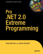 Pro .Net 2.0 Extreme Programming