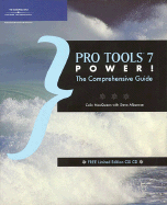 Pro Tools 7 Power!: The Comprehensive Guide