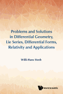 Prob & Sol in Diff Geom, Lie Series, Differ Forms, Relativ: Lie Series